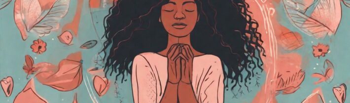 How to Practice Radical Self-Love