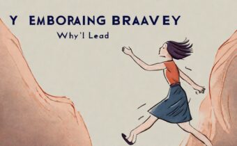 Why Embracing Bravery Will Lead to Personal Growth
