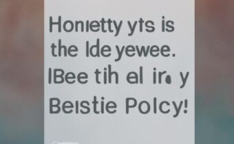 Honesty is the Best Policy