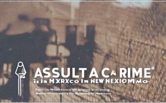 Assault Is a Crime in New Mexico