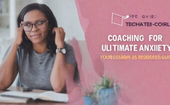 Coaching for Anxiety: Your Ultimate Session Guide (+ Tools & Techniques)