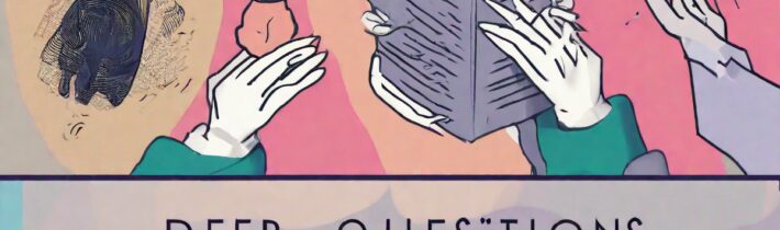 Deep Questions to Ask Yourself