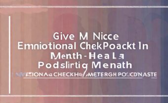 Emotional Check-In Podcast: Prioritizing Mental Health