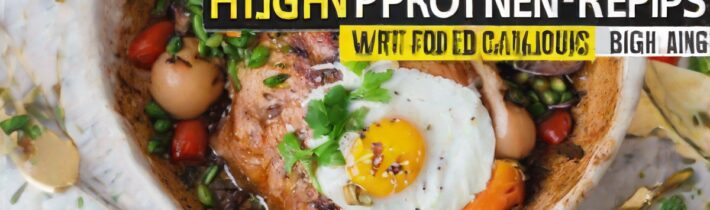 High-Protein Dinner Recipes for One