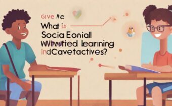 What Is Social-Emotional Learning? (+4 Skills and Activities)