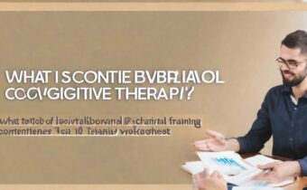 What is Cognitive Behavioral Therapy? (+101 CBT Techniques, Worksheets & Training)