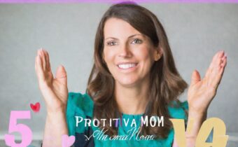 5 Reasons Why I’m a Protiva Mom