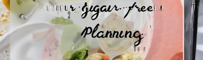 Sugar-Free Meal Planning