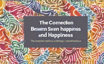 The Connection Between Sex and Happiness