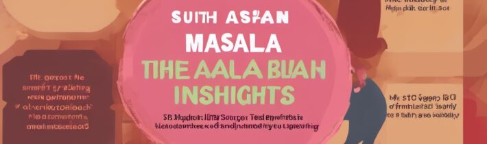 The Masala Study: South Asian Americans Health Insights