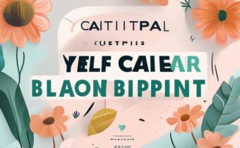 Creating Your Self-Care Blueprint