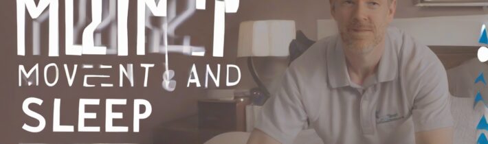 Science of Movement and Sleep