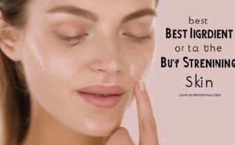 The Best Ingredient for Strengthening Skin: Uncovering the Secret