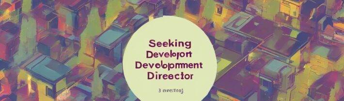 Seeking Development Director